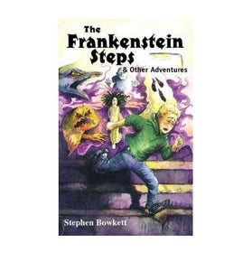 The Frankenstein Steps and Other Adventures 