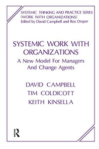 Systemic Work with Organizations 