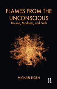 Flames from the Unconscious 