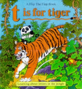 T is for Tiger 