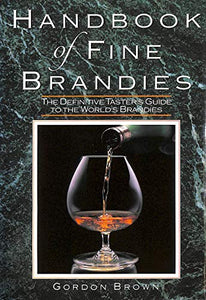 Handbook of Fine Brandies 