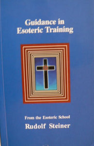 Guidance in Esoteric Training 