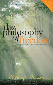 The Philosophy of Freedom 