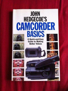 HEDGECOE CAMCORDER BASICS 