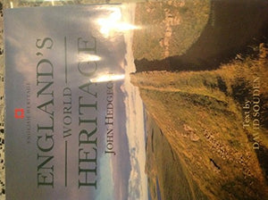 ENGLANDS WORLD HERITAGE SITES 