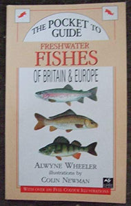 Pocket Guide to Freshwater Fishes of Britain 