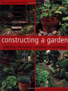 Constructing a Garden 