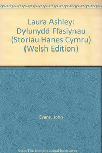 Storiau Hanes Cymru: Laura Ashley, Dylunydd Ffasiynau 