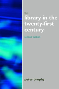 The Library in the 21st Century 