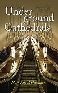 Underground Cathedrals 