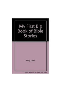 My First Big Book of Bible Stories 