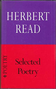 Collected Poems of Herbert Read 