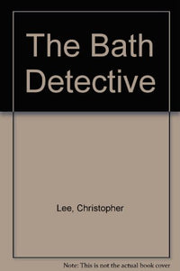 The Bath Detective 