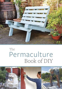 Permaculture Book of DIY 