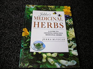 Jekka's Medicinal Herbs 