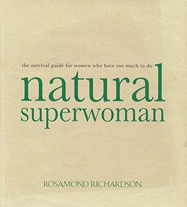 Natural Superwoman 