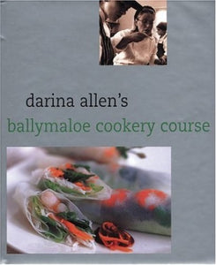 Darina Allen's Ballymaloe Cookery Course 