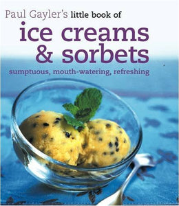 Little Book of Ice Creams and Sorbets 