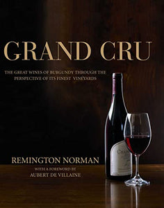 The Grand Cru of Burgundy 