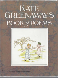 Kate Greenaway's Book of Poems 