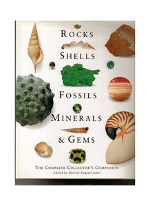 Rocks, Shells, Fossils, Minerals and Gems 