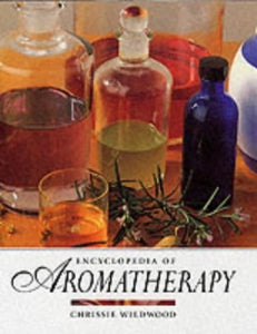 Encyclopedia of Aromatherapy 