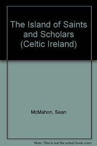 The Island of Saints and Scholars 