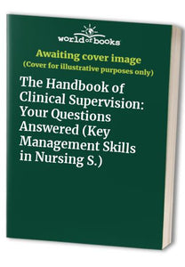 The Handbook of Clinical Supervision 