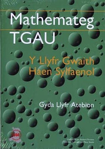 Mathemateg TGAU: Llyfr Gwaith, Y - Haen Sylfaenol (Gyda Llyfr Atebion ) 