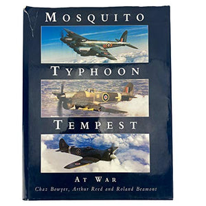 Mosquito, Typhoon, Tempest at War 