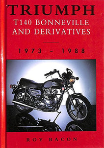 Triumph Bonneville T140 and Derivatives 