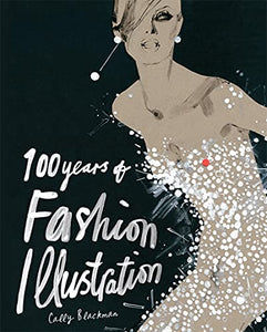 100 Years of Fashion Illustration 