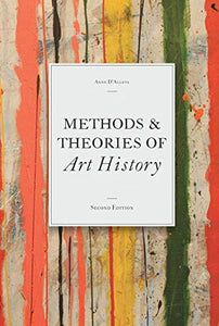 Methods & Theories of Art History, Second Edition 