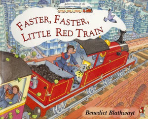 Faster Faster Little Red Train 