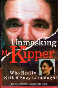 Unmasking Mr.Kipper 