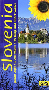 Slovenia and the Julian Alps Sunflower Guide 