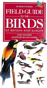 Field Guide to the Birds of Britain and Europe 