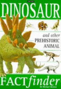 Dinosaurs and Other Prehistoric Animals 