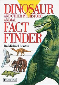 Dinosaurs and Other Prehistoric Animal Factfinder 