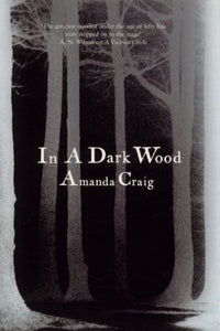 In a Dark Wood 