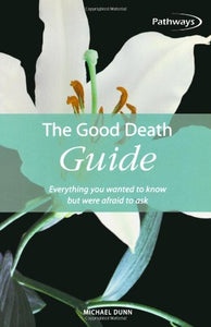 The Good Death Guide 