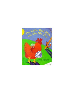 The Little Red Hen and the Sly Fox 