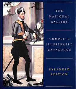 The National Gallery Complete Illustrated Catalogue 