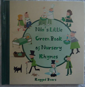 Nila's Little Green Book of Nursery Rhymes 