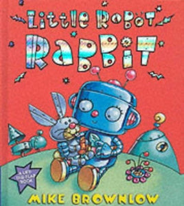 Little Robot Rabbit 