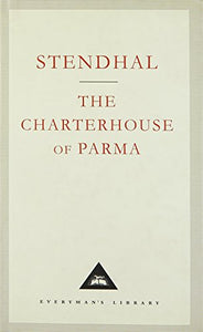 The Charterhouse Of Parma 