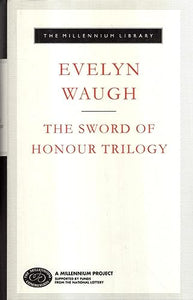 The Sword of Honour Trilogy 