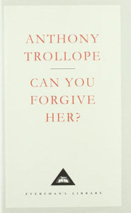 Can You Forgive Her? 