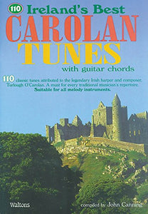 110 Ireland's Best Carolan Tunes: With Guitar Chords 