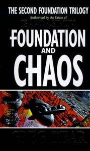 Foundation and Chaos 